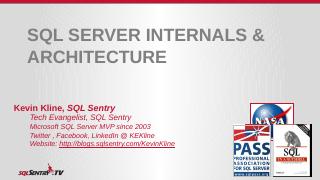 SQL Server Internals &amp; Architecture - SentryOne