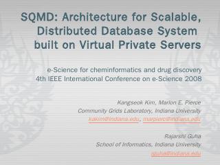 SQMD: Architecture for Scalable, Distributed ...