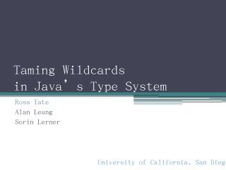 Taming Wildcards in Javas Type System