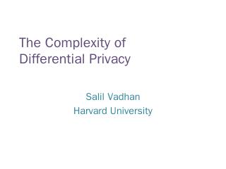 The Complexity of Differential Privacy