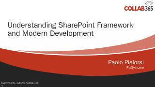 Understanding SharePoint Framework and Modern...