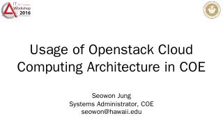 Usage of Openstack Cloud Computing Architectu...