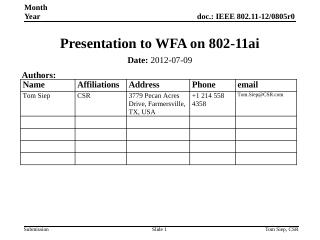 What is 802.11ai? 802.11ai - Mentor - IEEE